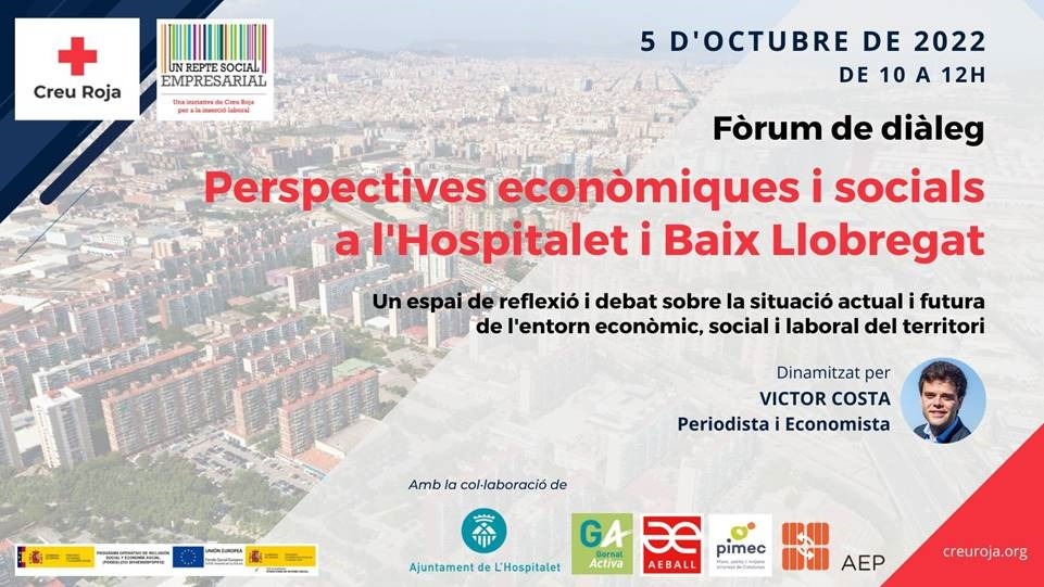 Fòrum de diàleg sobre perspectives econòmiques i socials a l’Hospitalet i Baix Llobregat